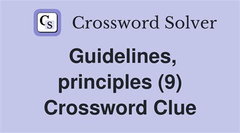 guidelines crossword clue 10 letters|Guidelines.